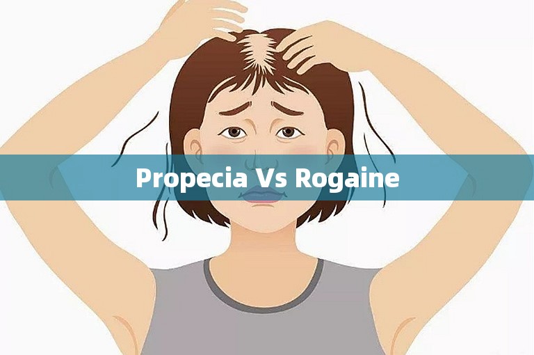 Propecia Vs Rogaine